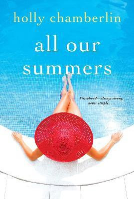 All Our Summers(English, Paperback, Chamberlin Holly)