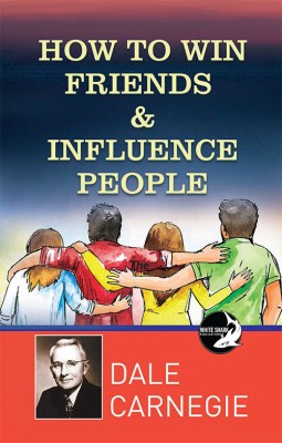 How To Win Friends And Influence People(Paperback, Dale Carnegie)