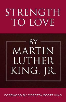 Strength to Love(English, Hardcover, King Martin Luther Jr.)