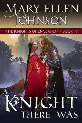 A Knight There Was(English, Paperback, Johnson Mary Ellen)