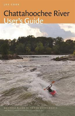 Chattahoochee River User's Guide(English, Paperback, Cook Joe)