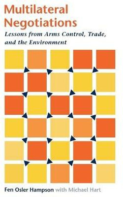Multilateral Negotiations(English, Paperback, Hampson Fen Osler)