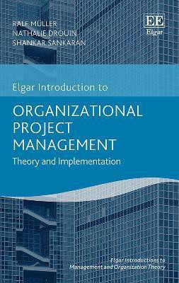 Organizational Project Management(English, Paperback, Mueller Ralf)