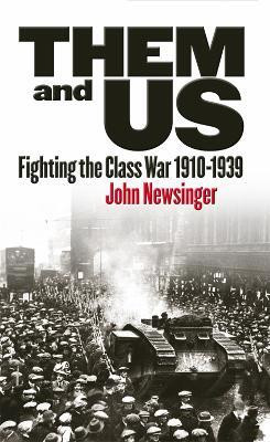 Them And Us(English, Electronic book text, Newsinger John)