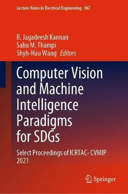 Computer Vision and Machine Intelligence Paradigms for SDGs(English, Hardcover, unknown)