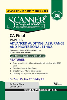 Scanner CA Final | Paper-3: Advanced Auditing, Assurance and Professional Ethics |For Sep 25, Jan 26 & May 26 Exams |(Paperback, GOURAB GHOSE)