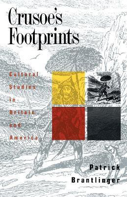 Crusoe's Footprints(English, Paperback, Brantlinger Patrick)