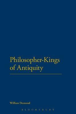 Philosopher-Kings of Antiquity(English, Electronic book text, Desmond William Dr)