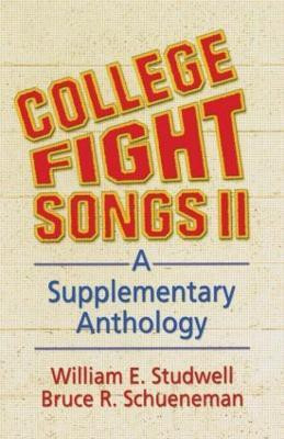 College Fight Songs II(English, Paperback, Studwell William E)