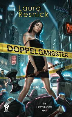 Doppelgangster(English, Paperback, Resnick Laura)