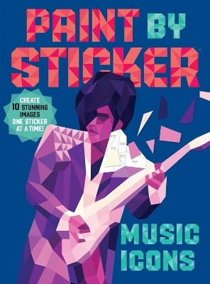 Paint by Sticker: Music Icons(English, Paperback, Publishing Workman)