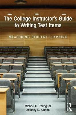 The College Instructor's Guide to Writing Test Items(English, Paperback, Rodriguez Michael)