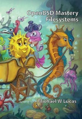 OpenBSD Mastery(English, Hardcover, Lucas Michael W)