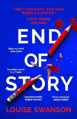 End of Story(English, Paperback, Swanson Louise)