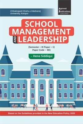 School Management And Leadership B.Ed. Semester-3 TextBook in English(Paperback, Hena Siddiqui)