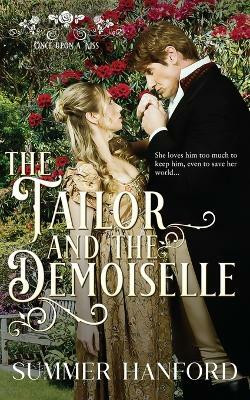 The Tailor and the Demoiselle(English, Paperback, Hanford Summer)