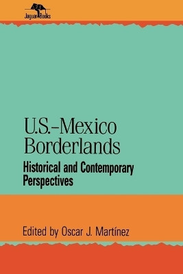 U.S.-Mexico Borderlands(English, Paperback, unknown)
