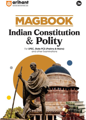 Arihant Magbook Indian Constitution & Polity | 3rd Edition | For UPSC, State PCS (Prelims & Mains) & Other Competitive Exams | For Exam 2025–26 | English Medium(Paperback, Manohar Pandey , Fazle Kibria , Ameebh Ranjan)