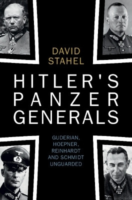 Hitler's Panzer Generals(English, Hardcover, Stahel David)