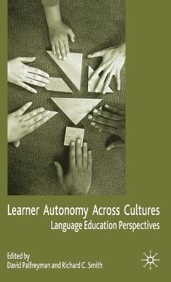 Learner Autonomy Across Cultures(English, Hardcover, unknown)