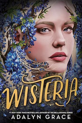 Wisteria(Paperback, Adalyn Grace)