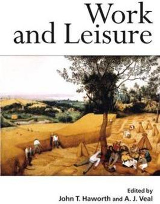 Work and Leisure(English, Paperback, unknown)