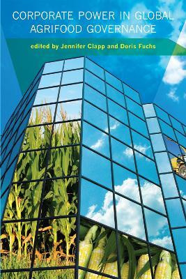 Corporate Power in Global Agrifood Governance(English, Hardcover, unknown)