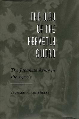 The Way of the Heavenly Sword(English, Electronic book text, Humphreys Leonard A.)