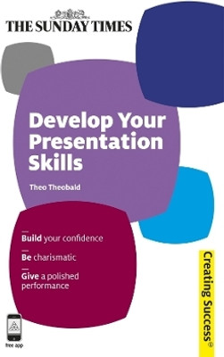 Develop Your Presentation Skills(English, Paperback, Theobald Theo)