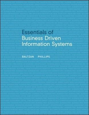 Essentials of Business Driven Information Systems(English, Paperback, Baltzan Paige)