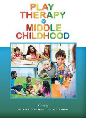 Play Therapy in Middle Childhood(English, Hardcover, unknown)