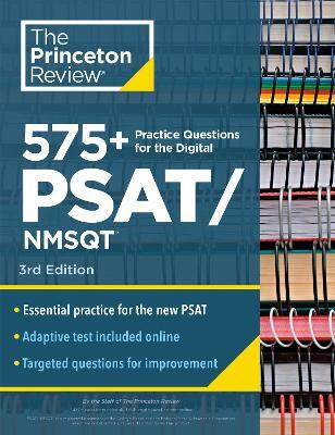 575+ Practice Questions for the Digital PSAT/NMSQT, 3rd Edition(English, Paperback, Princeton Review)