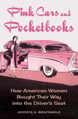 Pink Cars and Pocketbooks(English, Paperback, Brockmole Jessica A.)