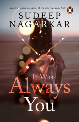 It was Always You(English, Paperback, Nagarkar Sudeep)