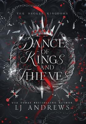Dance of Kings and Thieves(English, Hardcover, Andrews Lj)