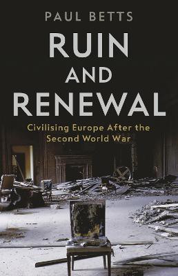 Ruin and Renewal(English, Hardcover, Betts Paul)