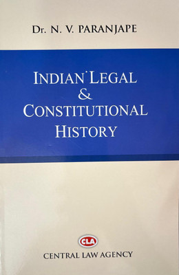 Indian legal and constitutional history(Paperback, Dr. N. V. Paranjape)