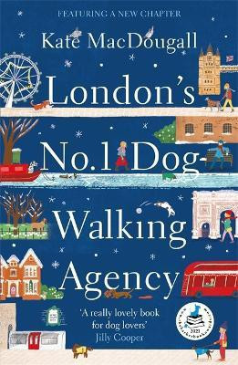 London's No. 1 Dog-Walking Agency(English, Paperback, MacDougall Kate)