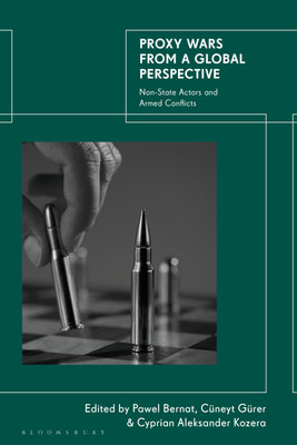 Proxy Wars from a Global Perspective(English, Hardcover, unknown)