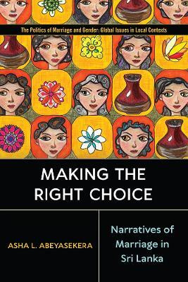 Making the Right Choice(English, Electronic book text, Abeyasekera Asha L.)