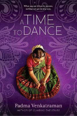 A Time to Dance(English, Paperback, Venkatraman Padma)