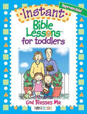 Instant Bible Lessons for Toddlers(English, Paperback, Rosekidz)