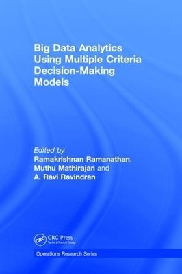 Big Data Analytics Using Multiple Criteria Decision-Making Models(English, Hardcover, unknown)