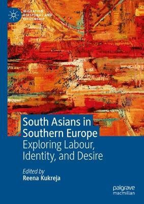 South Asians in Southern Europe(English, Hardcover, unknown)