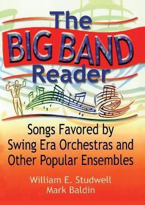 The Big Band Reader(English, Paperback, Studwell William E)