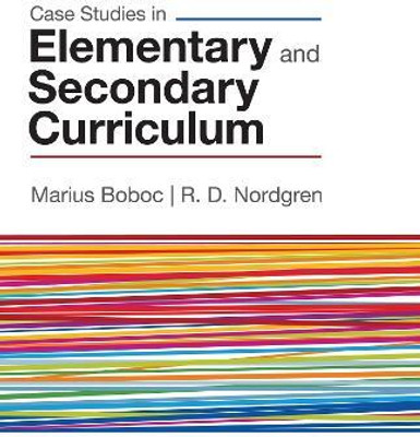 Case Studies in Elementary and Secondary Curriculum(English, Electronic book text, Boboc Marius J.)