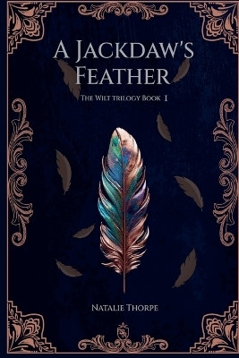 A Jackdaw's Feather(English, Paperback, Thorpe Natalie)