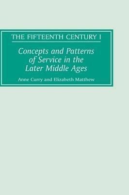 Concepts and Patterns of Service in the Later Middle Ages(English, Hardcover, unknown)