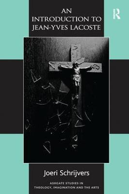 An Introduction to Jean-Yves Lacoste(English, Paperback, Schrijvers Joeri)