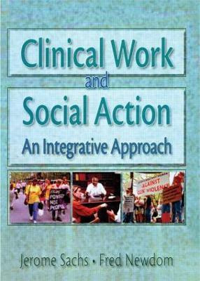 Clinical Work and Social Action(English, Paperback, Newcom Fred A)